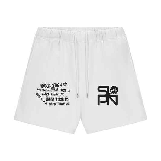 "WAKE THEM UP" SHORTS