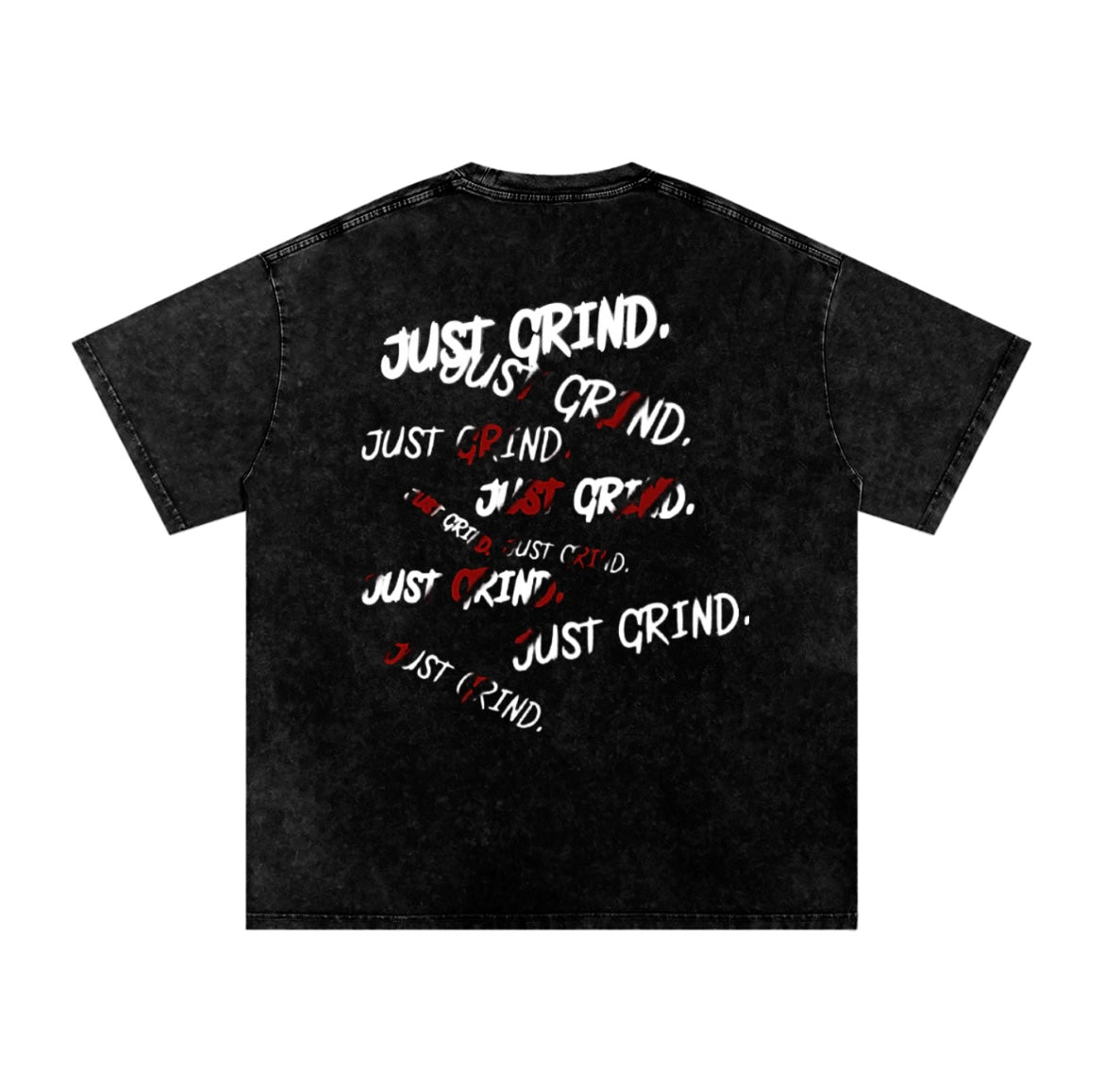 "JUST GRIND" TEE
